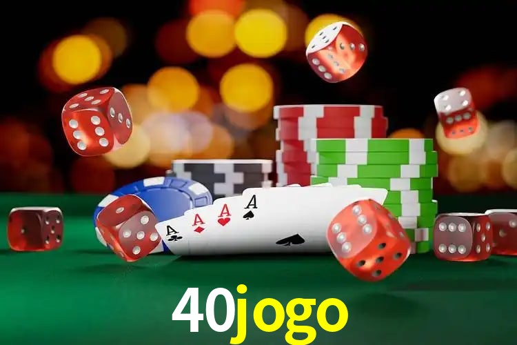 Benefícios da Conta 40jogo